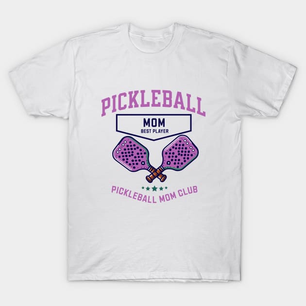 pickleball mom T-Shirt by Groovy Dreams